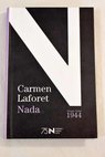 Nada / Carmen Laforet