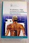 De pcimas y chips la evolucin de la medicina / Pedro Garca Barreno