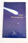 Diez meteoritos