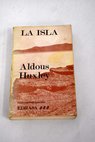 La isla / Aldous Huxley