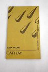 Cathay / Ezra Pound