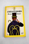 The ambassadors / Henry James
