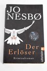 Der Erlöser / Jo Nesbo