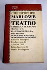 Teatro / Christopher Marlowe