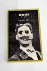 Groucho y yo / Groucho Marx