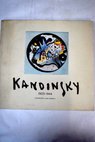 Kandinsky 1923 1944 exposición octubre noviembre 1978 / Wassily Kandinsky