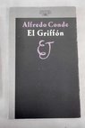 El Griffn / Alfredo Conde