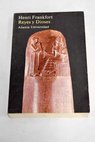Reyes y dioses estudio de la religin del Oriente Prximo en la antiguedad / Henri Frankfort
