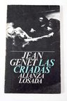 Las Criadas / Jean Genet
