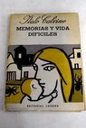 Memorias y vida difciles / Italo Calvino