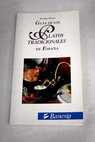 Guía de los platos tradicionales de España / Rodrigo Mestre