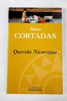 Querida Nicaragua / Anna Cortadas