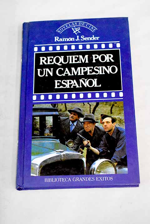 Réquiem por un campesino español · Sender, Ramón J.: Austral Editorial  -978-84-233-6101-4 - Libros Polifemo