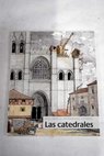Las catedrales / Miguel Sobrino