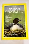 National Geographic Magazine Año 1989 vol 175 nº 4 Living with radiation Kronan remnants of a warship s past The John Muir Trail along the high wild sierra Cartagena nights The common loon cries for help / Charles E Cobb Anders Franzén Galen Rowell Bart MacDowell Judith W McIntyre