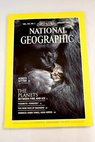 National Geographic Magazine Año 1985 vol 167 nº 1 The planets between fire and ice Yosemite forever Iraq at war the new face of Baghdad Koko s kitten Jamaica hard times high hopes / Rick Gore David S Boyer William S Ellis Jane Vessels Charles E Cobb