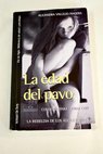 La edad del pavo consejos para lidiar con la rebeldía de los adolescentes / Alejandra Vallejo Nágera