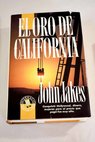 El oro de California / John Jakes