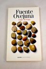 Fuente Ovejuna / Lope de Vega