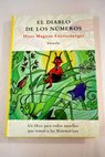 El diablo de los nmeros un libro para todos aquellos que temen las matemticas / Hans Magnus Enzensberger