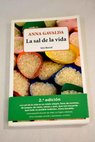 La sal de la vida / Anna Gavalda