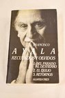 Recuerdos y olvidos / Francisco Ayala