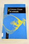 El rodaballo / Gunter Grass