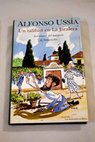 Un talibán en La Jaralera aventuras del marqués de Sotoancho / Alfonso Ussía
