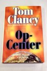 Op center / Tom Clancy