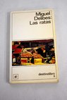 Las ratas / Miguel Delibes