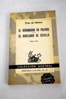 El vergonzoso en palacio El burlador de Sevilla / Tirso de Molina