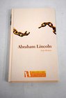 Abraham Lincoln / Isaac Montero