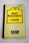 La perla / John Steinbeck