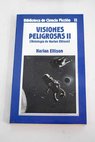 Visiones peligrosas tomo II