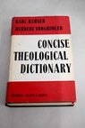 Concise theological dictionary / Hugo Rahner