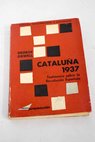 Cataluña 1937 testimonio sobre revolución española / George Orwell