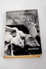 Tiempo de silencio / Luis Martn Santos