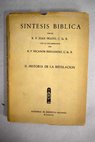 Sntesis bblica tomo II Historia de la revelacin / Juan Prado
