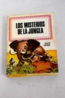 Los misterios de la jungla / Julio Verne