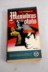 Maniobras de otoño / Heinz G Konsalik
