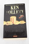 Una fortuna peligrosa / Ken Follett