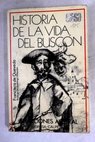 Historia de la vida del Buscn / Francisco de Quevedo y Villegas