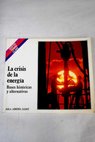 La crisis de la energía / J Entrena Palomero