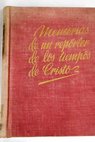Memorias de un reprter de los tiempos de Cristo y La leyenda mariana / Carlos Mara de Heredia