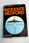 Incidente Bedford / Mark Rascovich