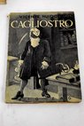 Cagliostro novela film / Vicente Huidobro
