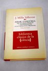 Assaig d historia de les idees físiques i matematiques a la Catalunya medieval / José María Millás Vallicrosa