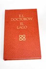 El Lago / E L Doctorow