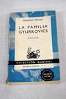La familia Gyurkovics / Ferenc Herczeg