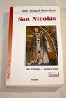 San Nicols de Obispo a Santa Claus / Jose Miguel Perosanz Elorz
